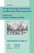 Foreign Exchange Intervention as a Monetary Policy Instrument