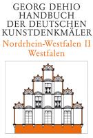 Dehio - Handbuch der deutschen Kunstdenkmäler / Nordrhein-Westfalen 2