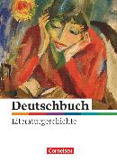 Deutschbuch Gymnasium, Literaturgeschichte - zu allen Ausgaben, 5.-10. Schuljahr, Schulbuch - Ausgabe 2010