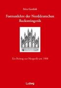 Formenlehre der norddeutschen Backsteingotik