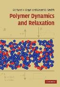 Polymer Dynamics and Relaxation