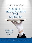 Just-in-Time Algebra and Trigonometry for Calculus