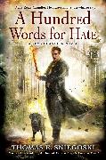 A Hundred Words for Hate