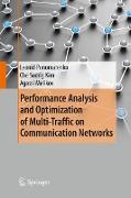 Performance Analysis and Optimization of Multi-Traffic on Communication Networks