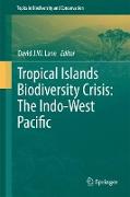 Tropical Islands Biodiversity Crisis