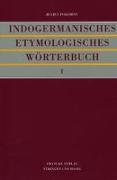 Indogermanisches etymologisches Wörterbuch