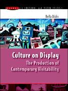 Culture on Display: The Production of Contemporary Visitability