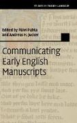 Communicating Early English Manuscripts