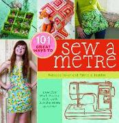 101 Great Ways to Sew a Metre