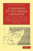 A Grammar of the Somali Language