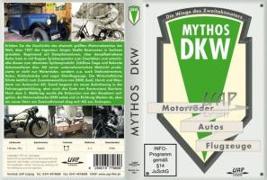 MYTHOS DKW - Die Wiege des Zweitaktmotors