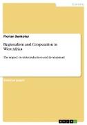 Regionalism and Cooperation in West-Africa