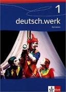 deutsch.werk 1. Schülerbuch Gymnasium. 5. Schuljahr