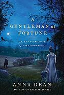 A Gentleman of Fortune: Or, the Suspicions of Miss Dido Kent