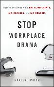 Stop Workplace Drama