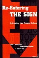 Re-Entering the Sign: Perspectives on New Russian Culture