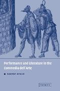 Performance and Literature in the Commedia Dell'arte