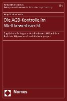 Die AGB-Kontrolle im Wettbewerbsrecht