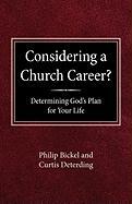 Considering A Church Career? Determining God's Plan For Your Life