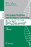 Life System Modeling and Intelligent Computing