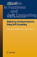 Marketing Intelligent Systems Using Soft Computing