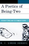 A Poetics of Being-Two