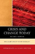 Crisis and Change Today