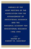 Annals of the Joint Meeting of the Association for the Advancement of Educational Research and the National Academy for Educational Research 1998-1999