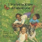 I Wanted to Know All About God