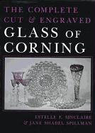 The Complete Cut and Engraved Glass of Corning