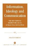 Information, Ideology and Communication
