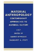 Material Anthropology