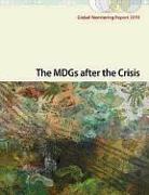 Global Monitoring Report 2010: The Mdgs After the Crisis