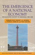 Emergence of a National Economy: An Economic History of Indonesia, 1800-2000