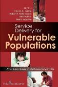 Service Delivery for Vulnerable Populations