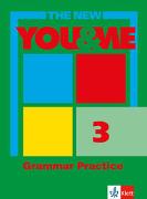 The New YOU & ME. Sprachlehrwerk für HS und AHS (Unterstufe) in Österreich / The New YOU & ME - Grammar Practice - Grammar Practice 3