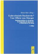 Kaderschmiede Bundeswehr? - Vom Offizier zum Manager