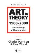 Art in Theory 1900 - 2000