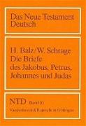 Das Neue Testament Deutsch. Bd. 10: Die' Katholischen' Briefe. Die Briefe des Jakobus, Petrus, Johannes und Judas
