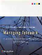Managing Telework: Perspectives from Human Resource Management and Work Psychology