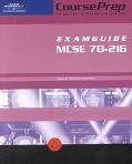 Courseprep Examguide MCSE 70-216: Installing, Configuring, and Administering Windows 2000 Networking Infrastructure