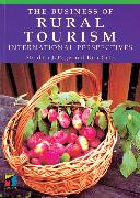 The Business of Rural Tourism: International Perspectives