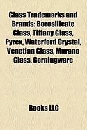 Glass trademarks and brands