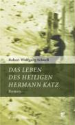 Das Leben des Heiligen Hermann Katz