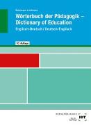 Wörterbuch der Pädagogik - Dictionary of Education