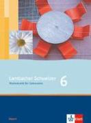 Lambacher Schweizer. 6. Schuljahr. Schülerbuch. Bayern