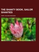 The Shanty Book, Sailor Shanties Volume I