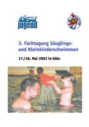 3. Fachtagung Säuglings- und Kleinkinderschwimmen