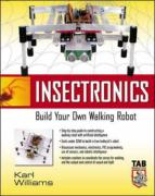 Insectronics: Build Your Own Walking Robot