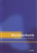 Handbuch der Systematischen Musikwissenschaft. Bd. 1: Musikästhetik